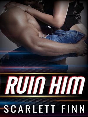cover image of Ruin Him
